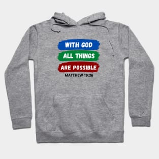 With God All Things Are Possible | Christian Saying Hoodie